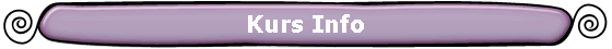 Kurs Info