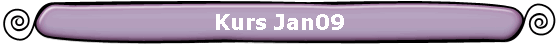 Kurs Jan09